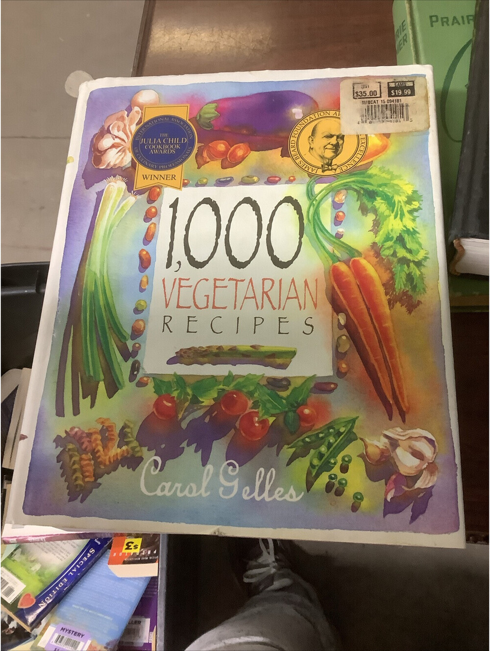 1,000 Vegetarian Recipes by Carol Gelles Hardcover